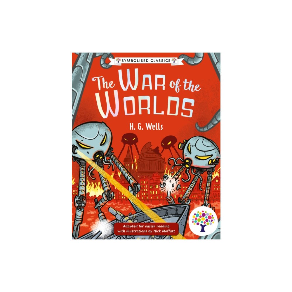Sweet Cherry Publishing The War of the Worlds: Accessible Symbolised Edition (häftad, eng)