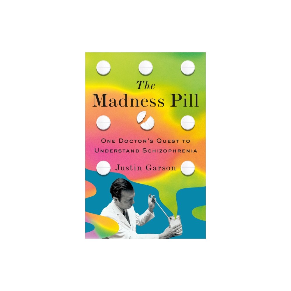 St Martin's Press The Madness Pill (inbunden, eng)