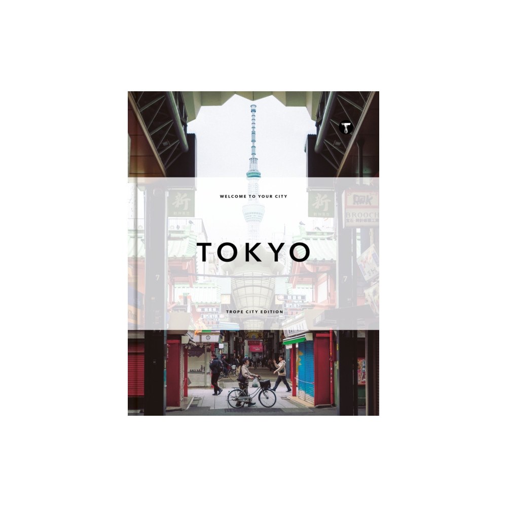 Trope Publishing Co. Trope Tokyo (Revised and Expanded Edition) (inbunden, eng)