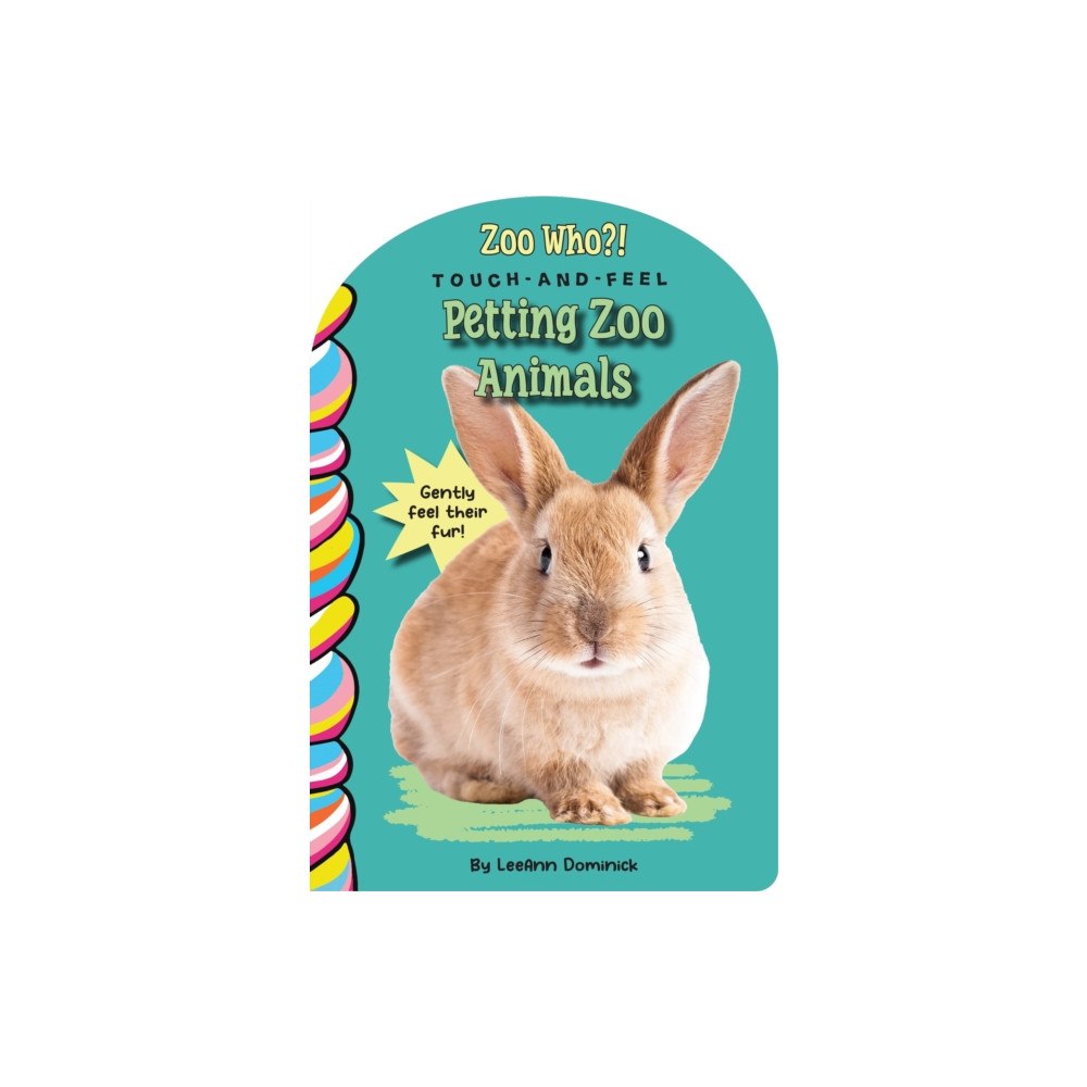 Taffy Tales, Inc. Petting Zoo Animals Touch and Feel (bok, board book, eng)