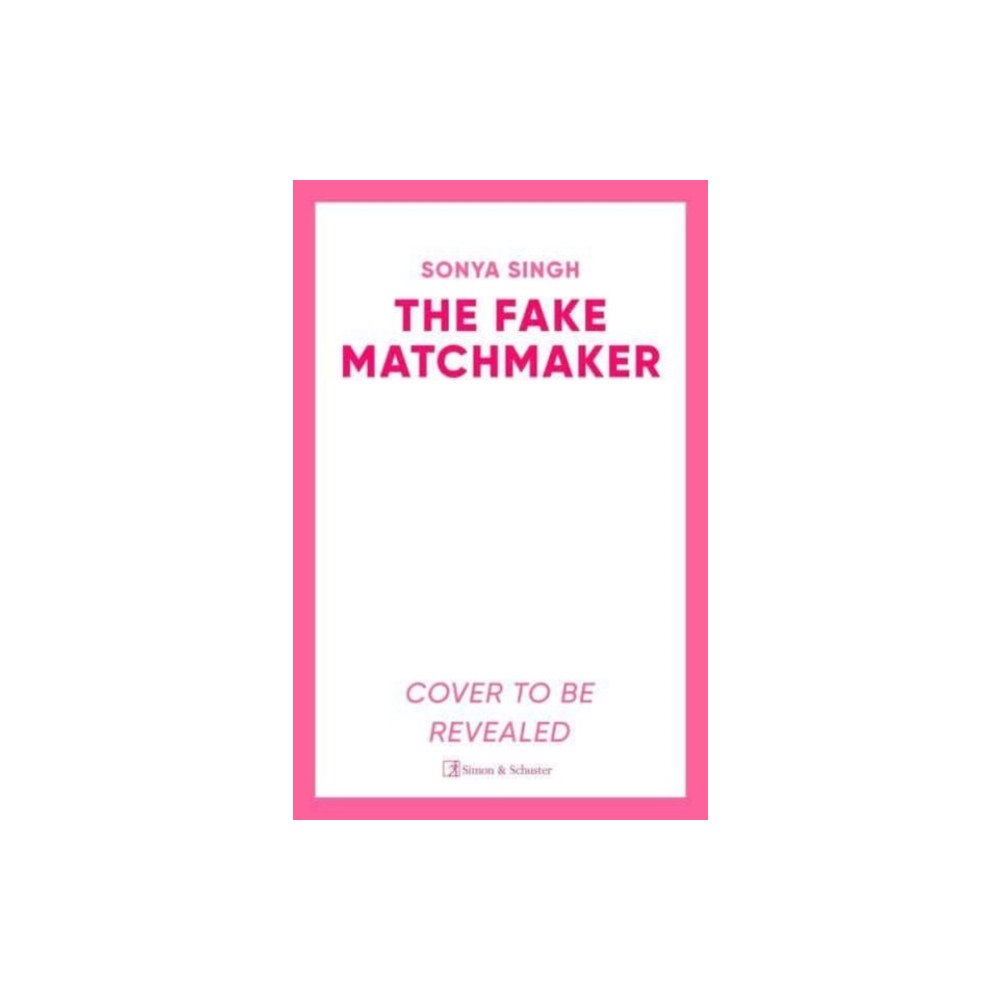 Simon & Schuster Ltd The Fake Matchmaker (häftad, eng)