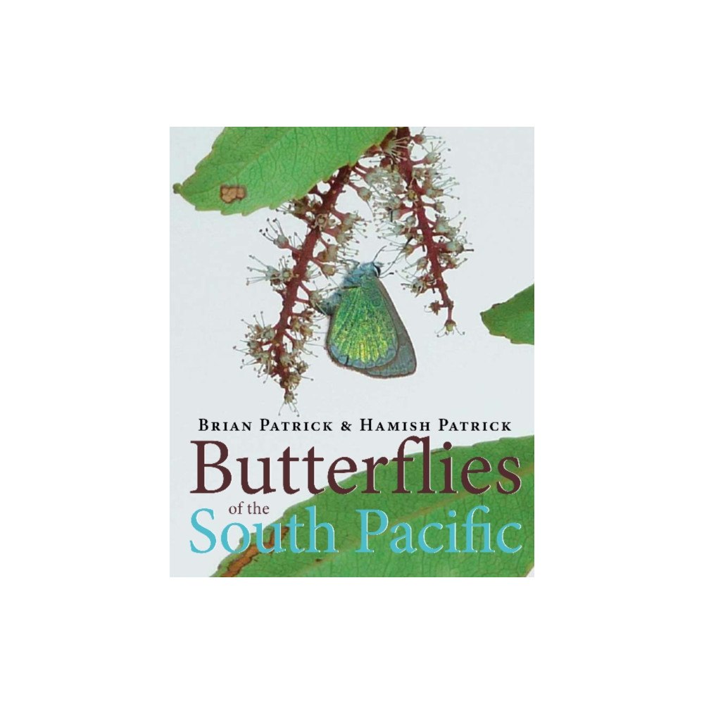 Otago University Press Butterflies of the South Pacific (inbunden, eng)