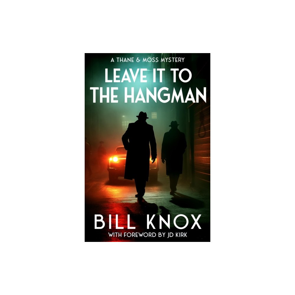 Zertex Media Ltd Leave it to the Hangman (häftad, eng)