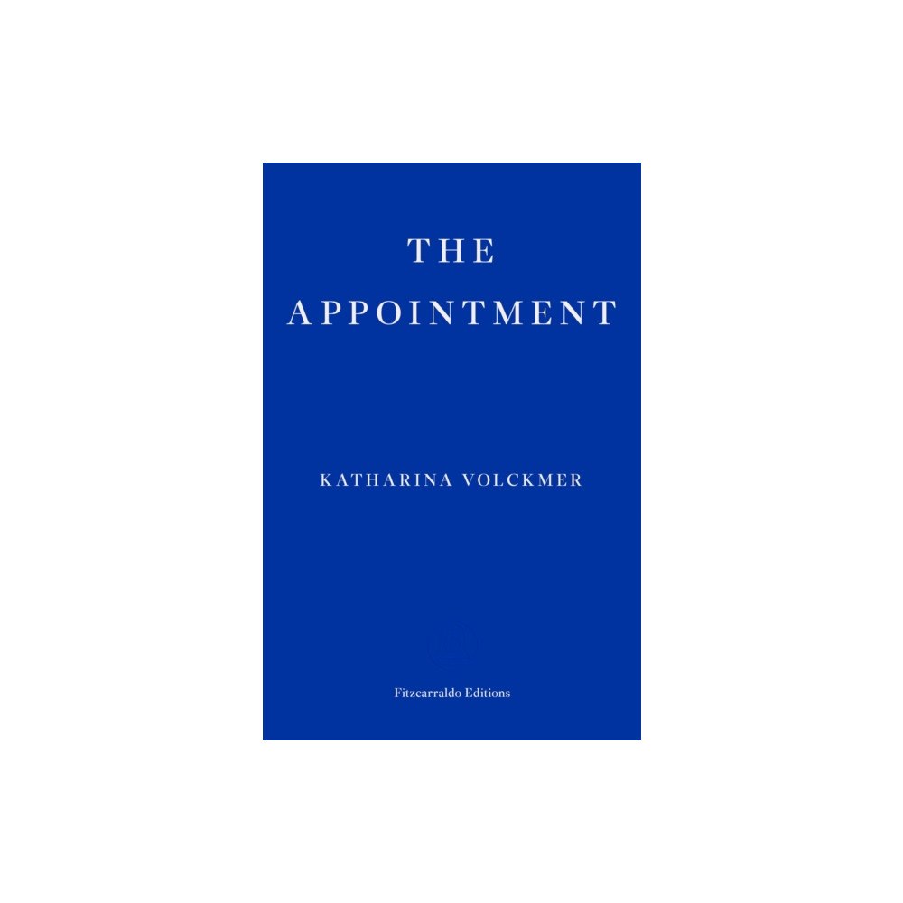 Fitzcarraldo Editions The Appointment (häftad, eng)