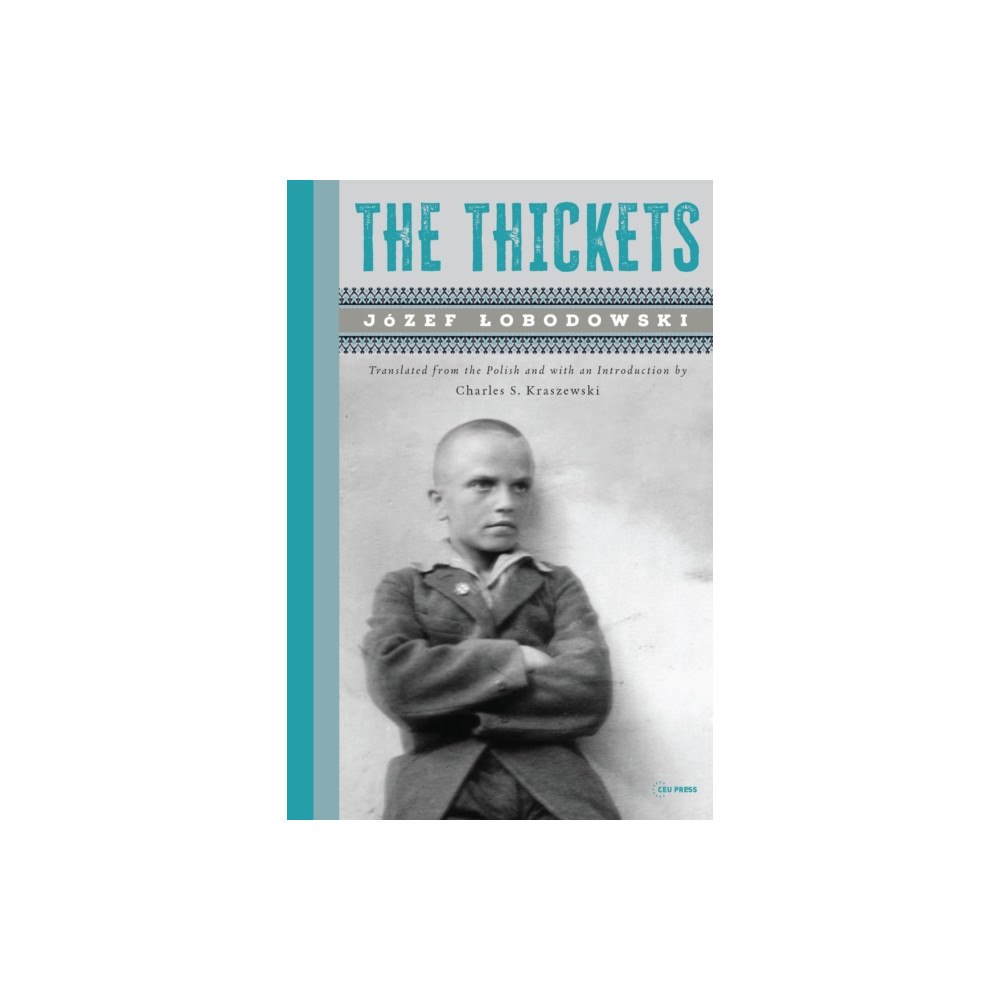 Central European University Press The Thickets (häftad, eng)