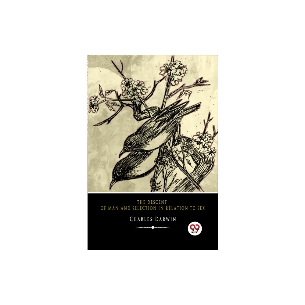 Double 9 Books The Descent of Man and Selection in Relation to Sex (häftad, eng)