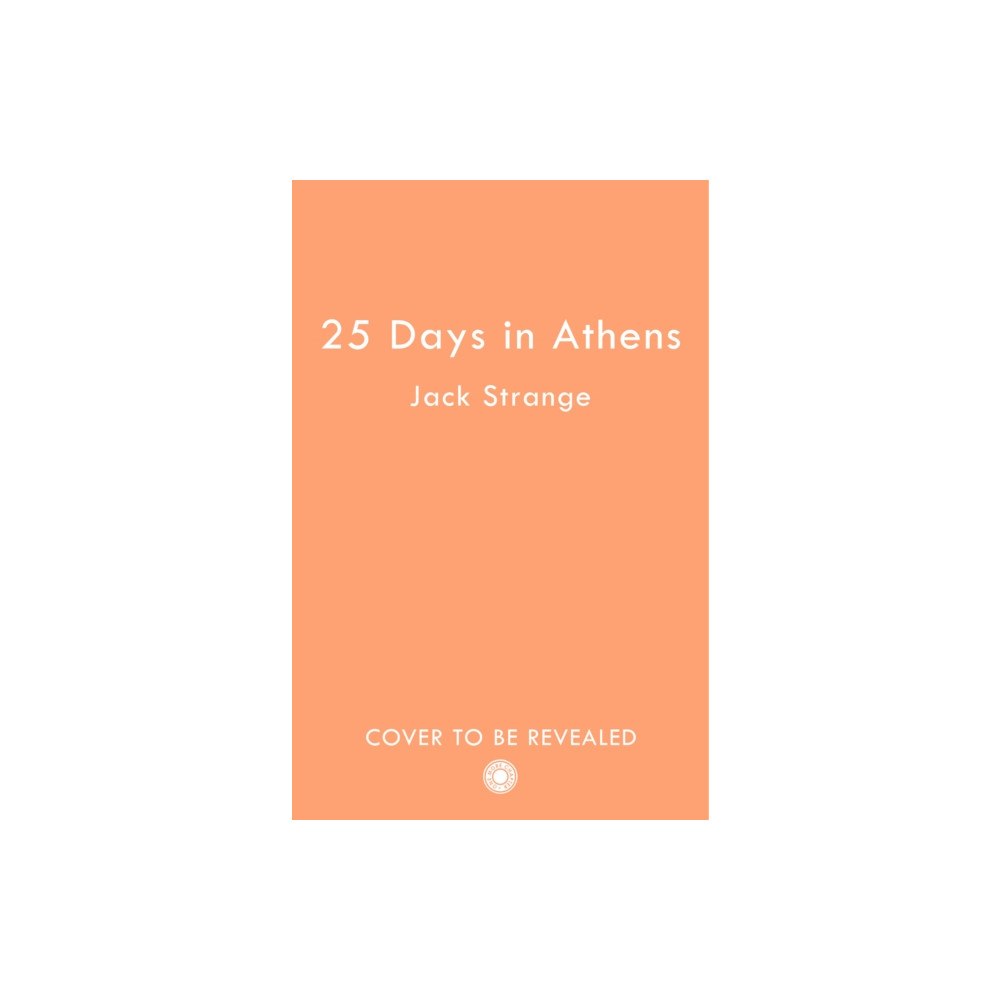 HarperCollins Publishers 25 Days in Athens (häftad, eng)
