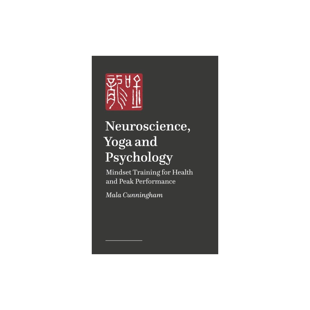 Jessica kingsley publishers Neuroscience, Yoga, and Psychology (häftad, eng)