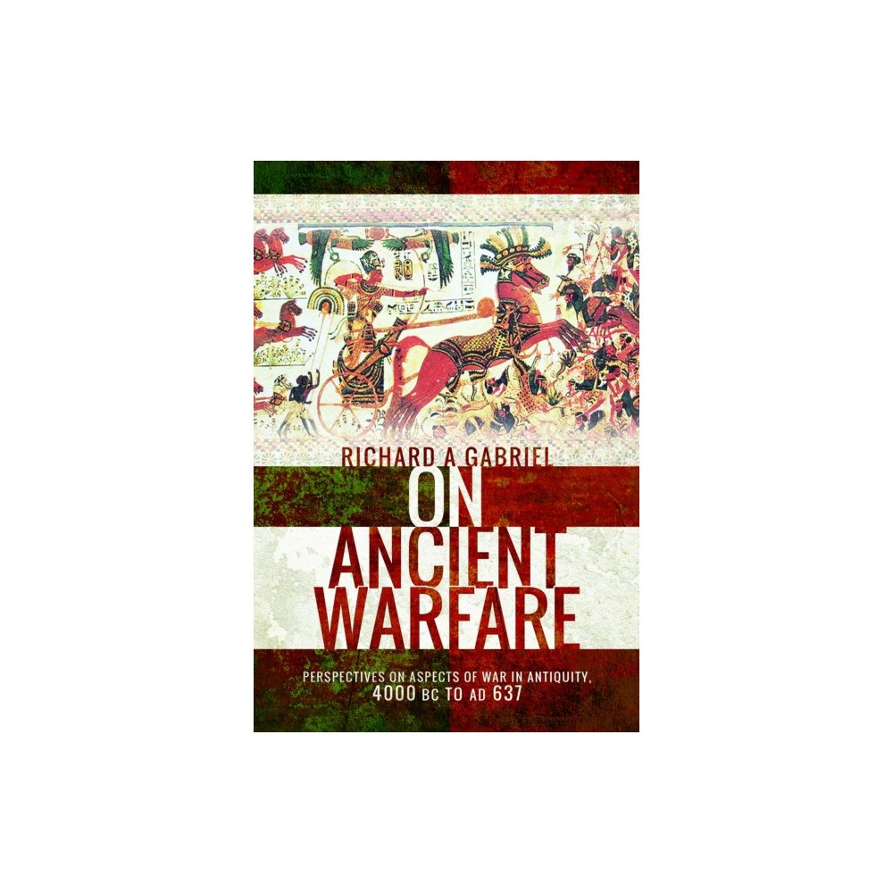 Pen & Sword Books Ltd On Ancient Warfare (häftad, eng)