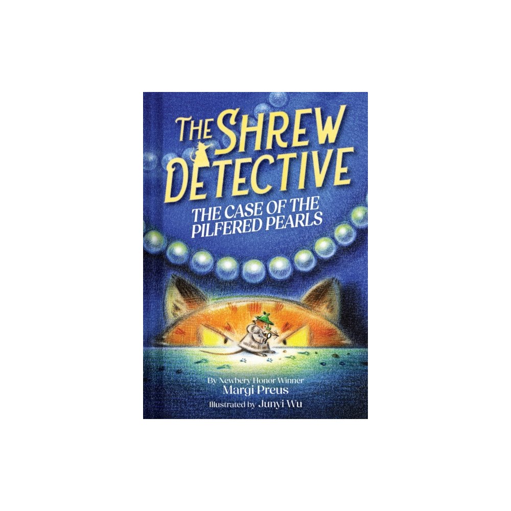 Abrams The Shrew Detective: The Case of the Pilfered Pearls (Shrew Detective #1) (inbunden, eng)