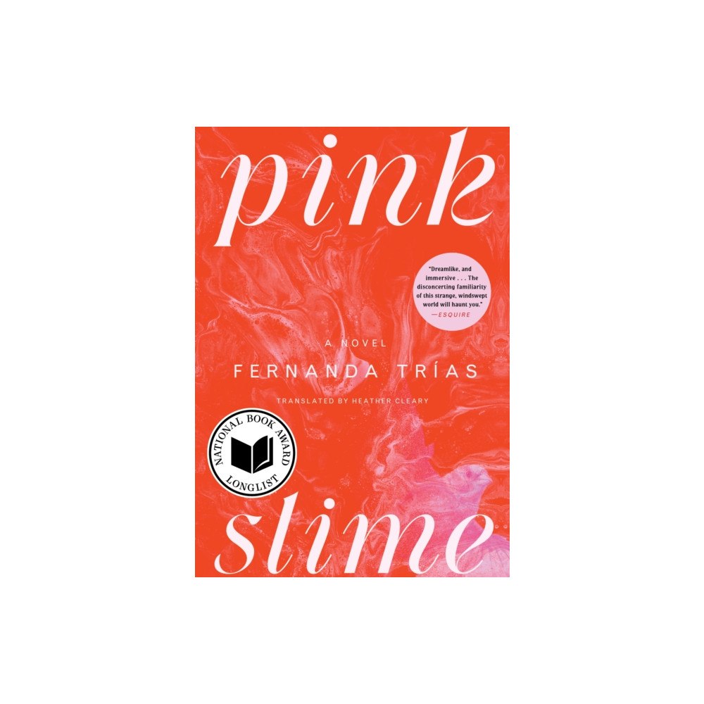 Scribner Pink Slime (häftad, eng)