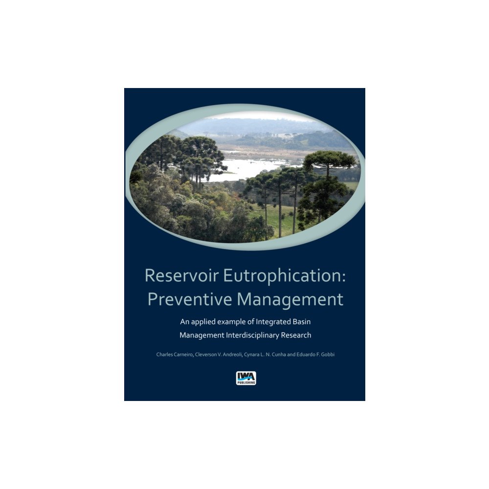 IWA Publishing Reservoir Eutrophication (häftad, eng)
