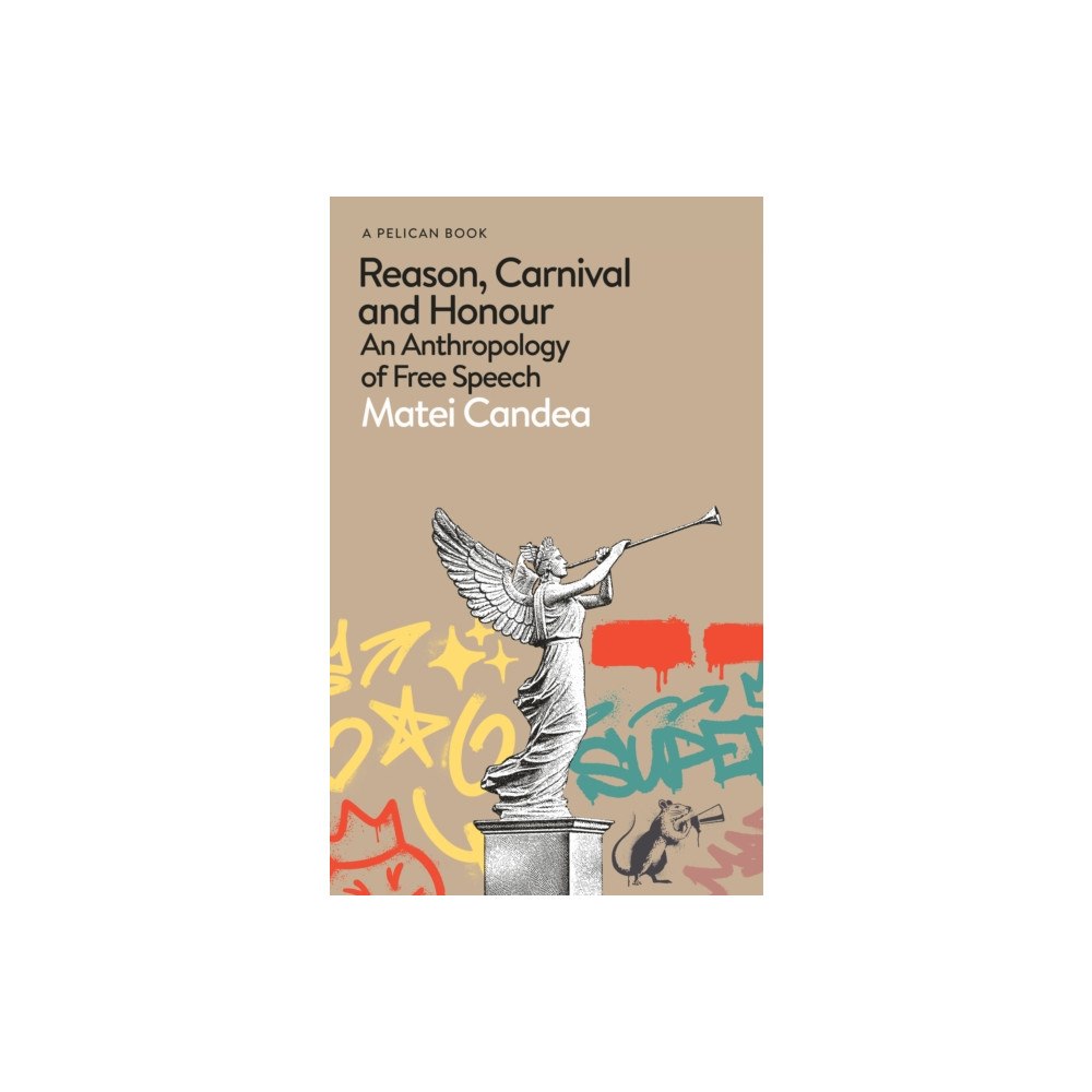 Penguin books ltd Reason, Carnival and Honour (inbunden, eng)