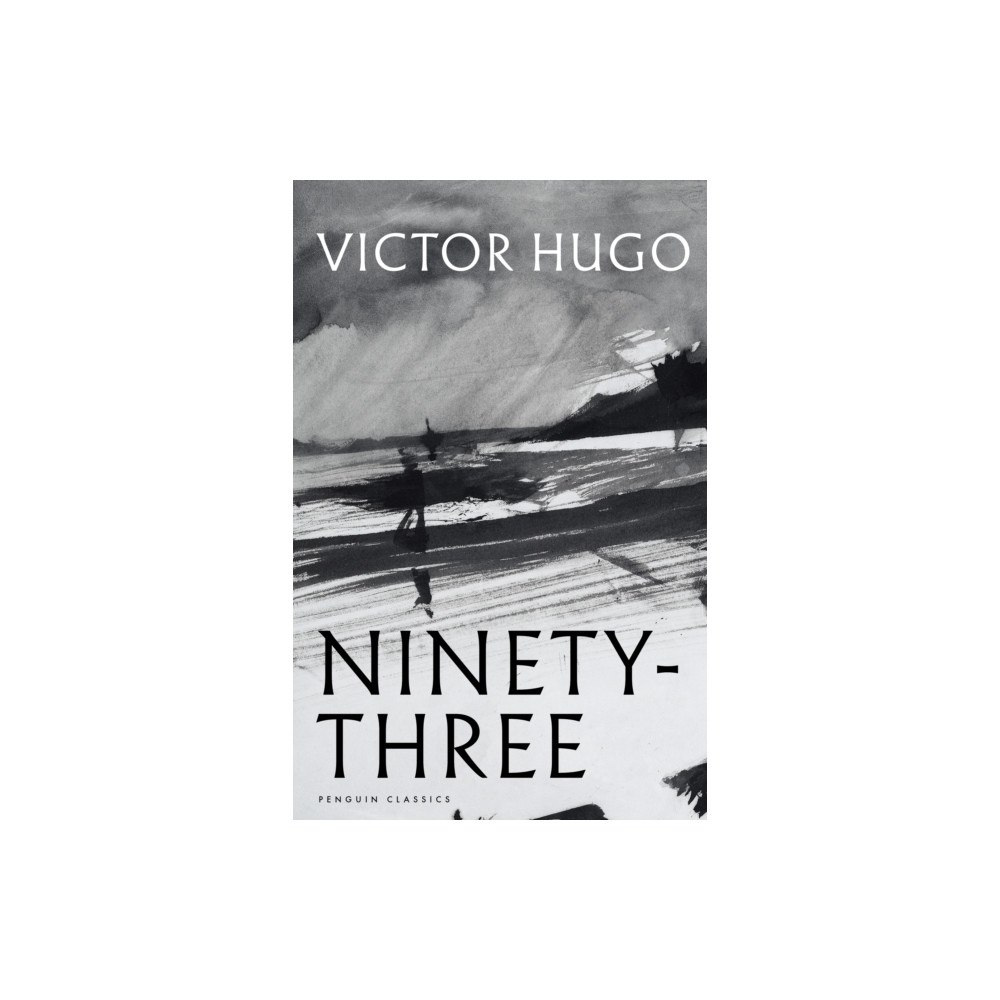 Penguin books ltd Ninety-Three (inbunden, eng)