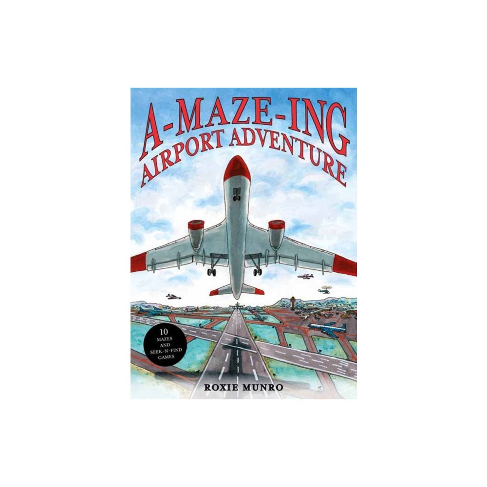 Schiffer Publishing Ltd A-Maze-ing Airport Adventure (inbunden, eng)