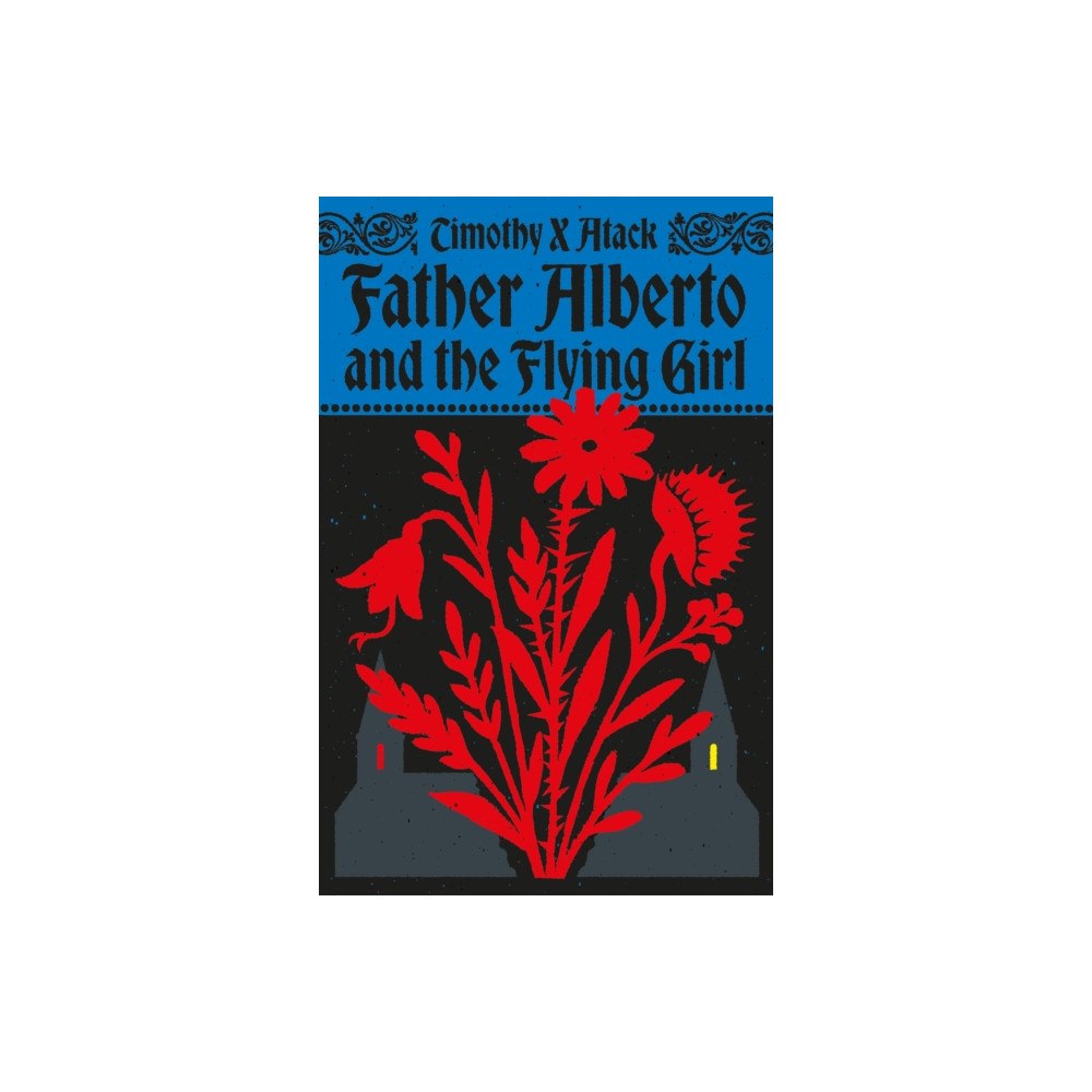 Vintage Publishing Father Alberto and the Flying Girl (inbunden, eng)