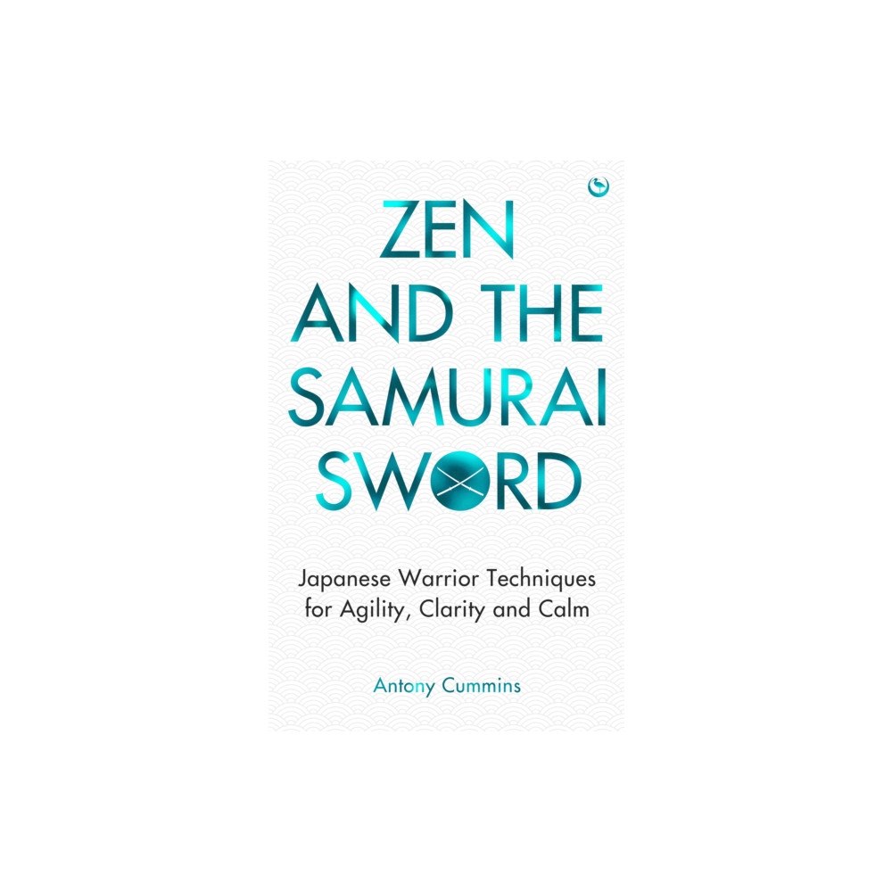 Watkins Media Limited Zen and the Samurai Sword (häftad, eng)