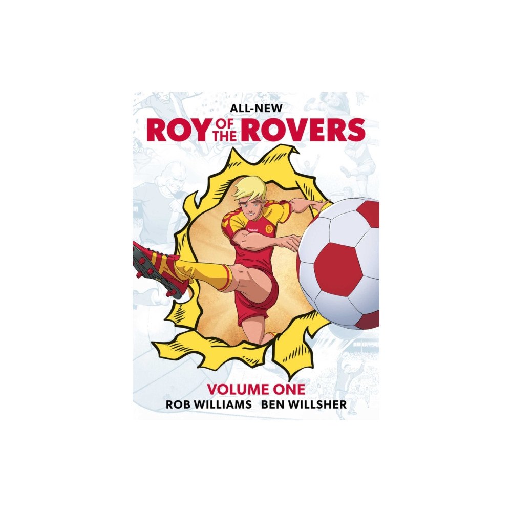 Rebellion Publishing Ltd. Roy of the Rovers Volume One (häftad, eng)
