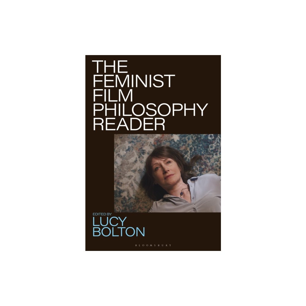 Bloomsbury Publishing PLC The Feminist Film Philosophy Reader (häftad, eng)
