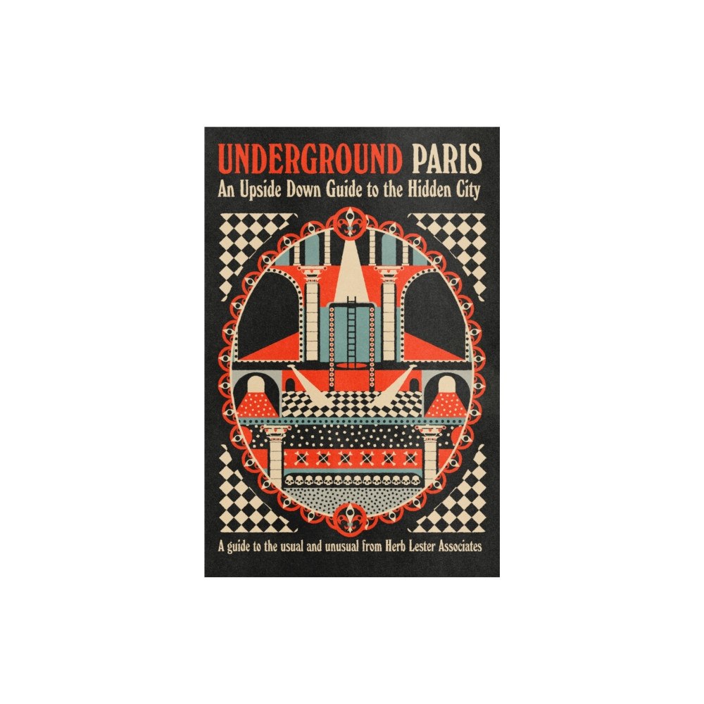 Herb Lester Associates Ltd Underground Paris