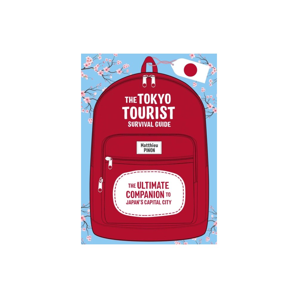 Insight Editions The Tokyo Tourist Survival Guide (häftad, eng)