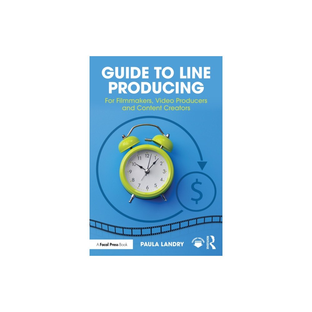 Taylor & francis ltd Guide to Line Producing (häftad, eng)