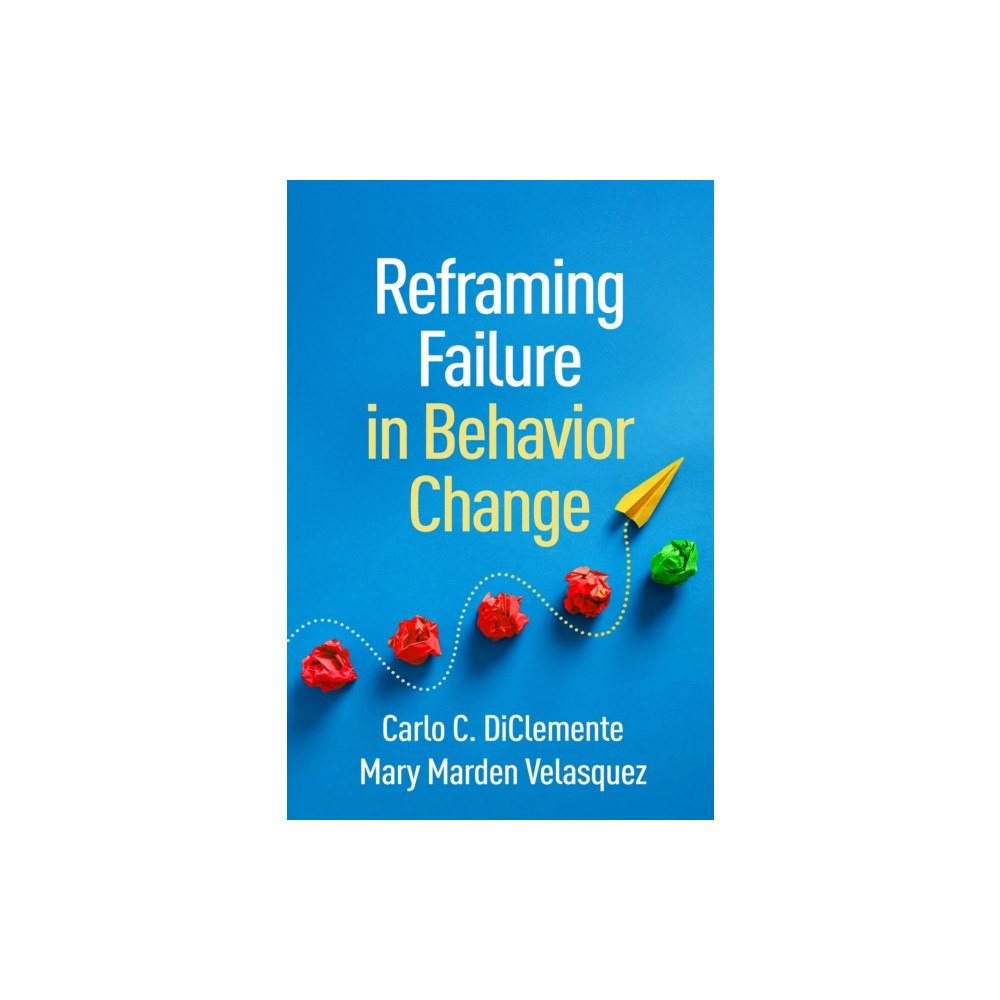 Guilford Publications Reframing Failure in Behavior Change (häftad, eng)