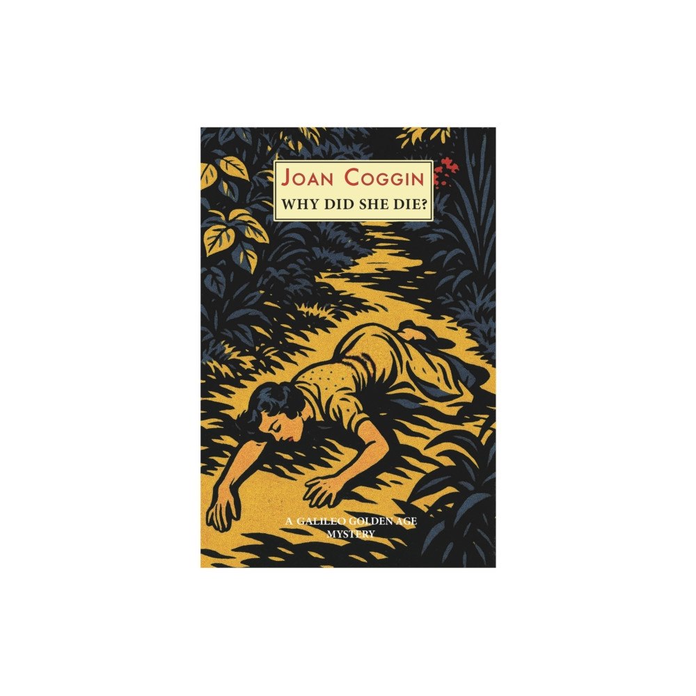 Galileo Publishers Why Did She Die? (häftad, eng)