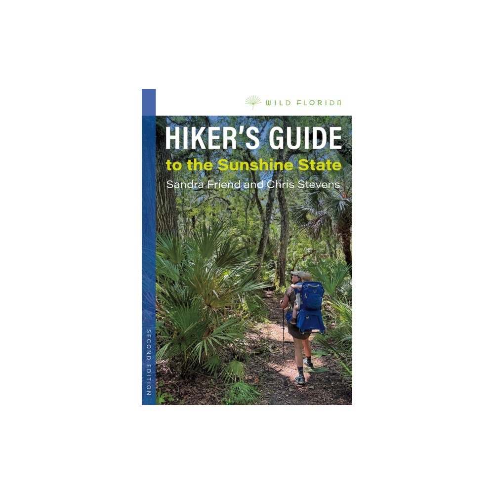 University Press of Florida Hiker's Guide to the Sunshine State (häftad, eng)
