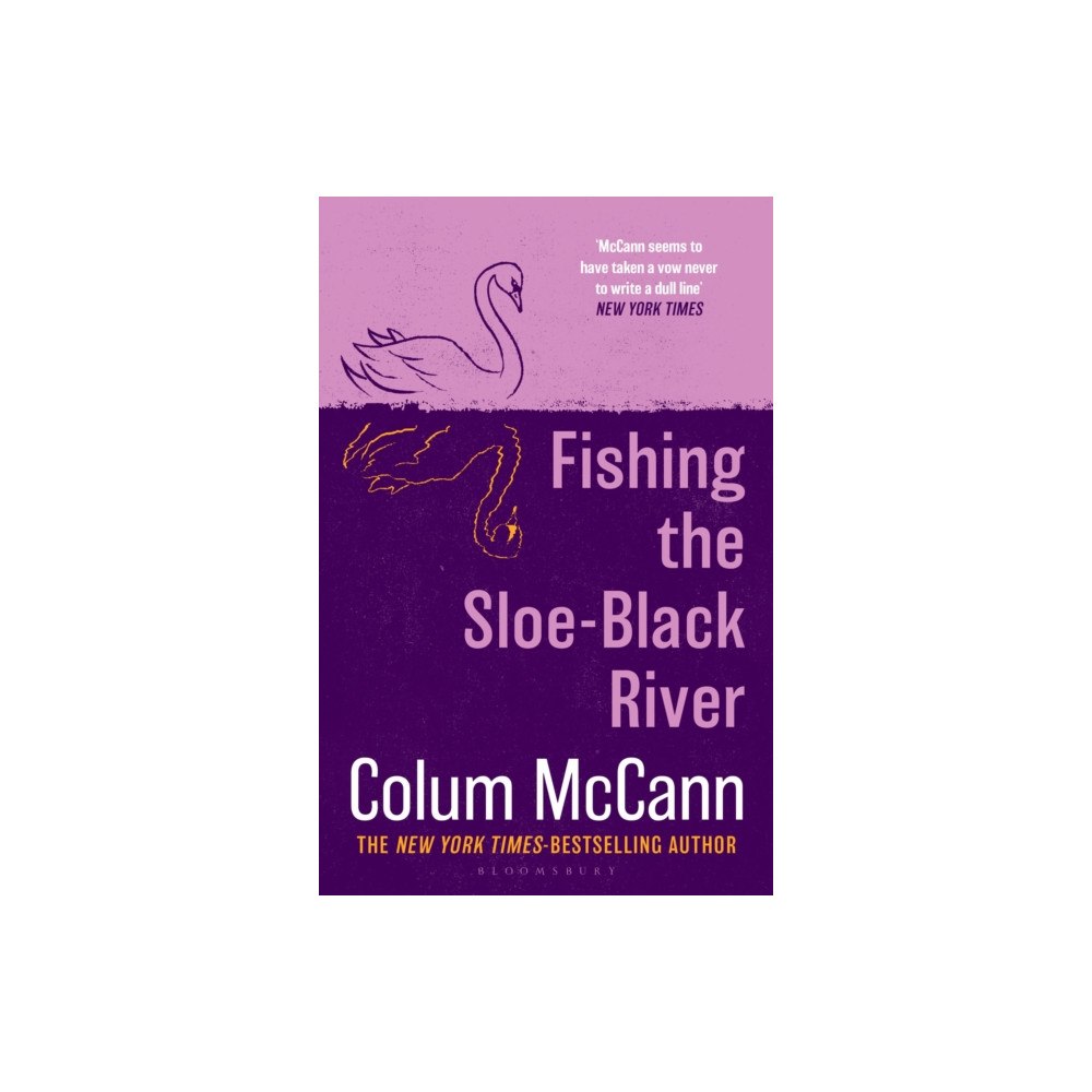 Bloomsbury Publishing PLC Fishing the Sloe-Black River (häftad, eng)