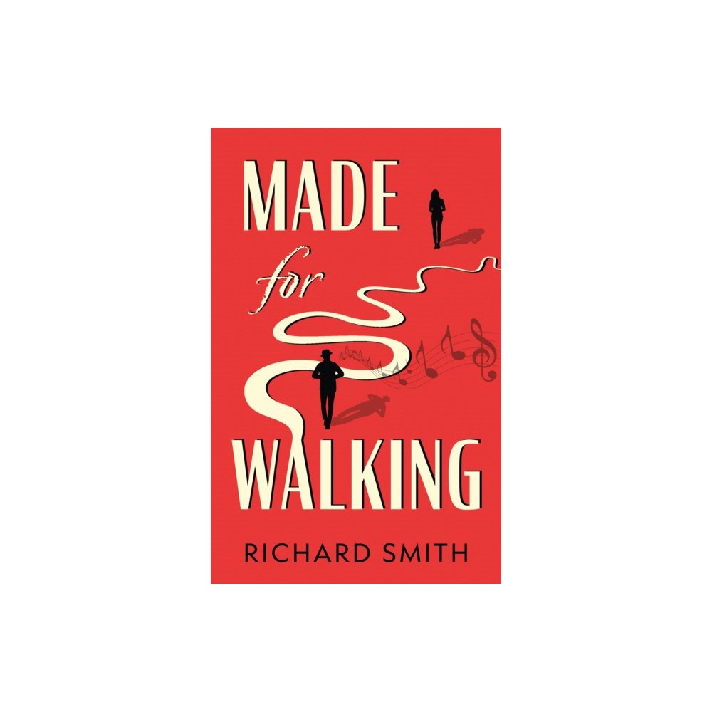 Troubador Publishing Made for Walking (häftad, eng)