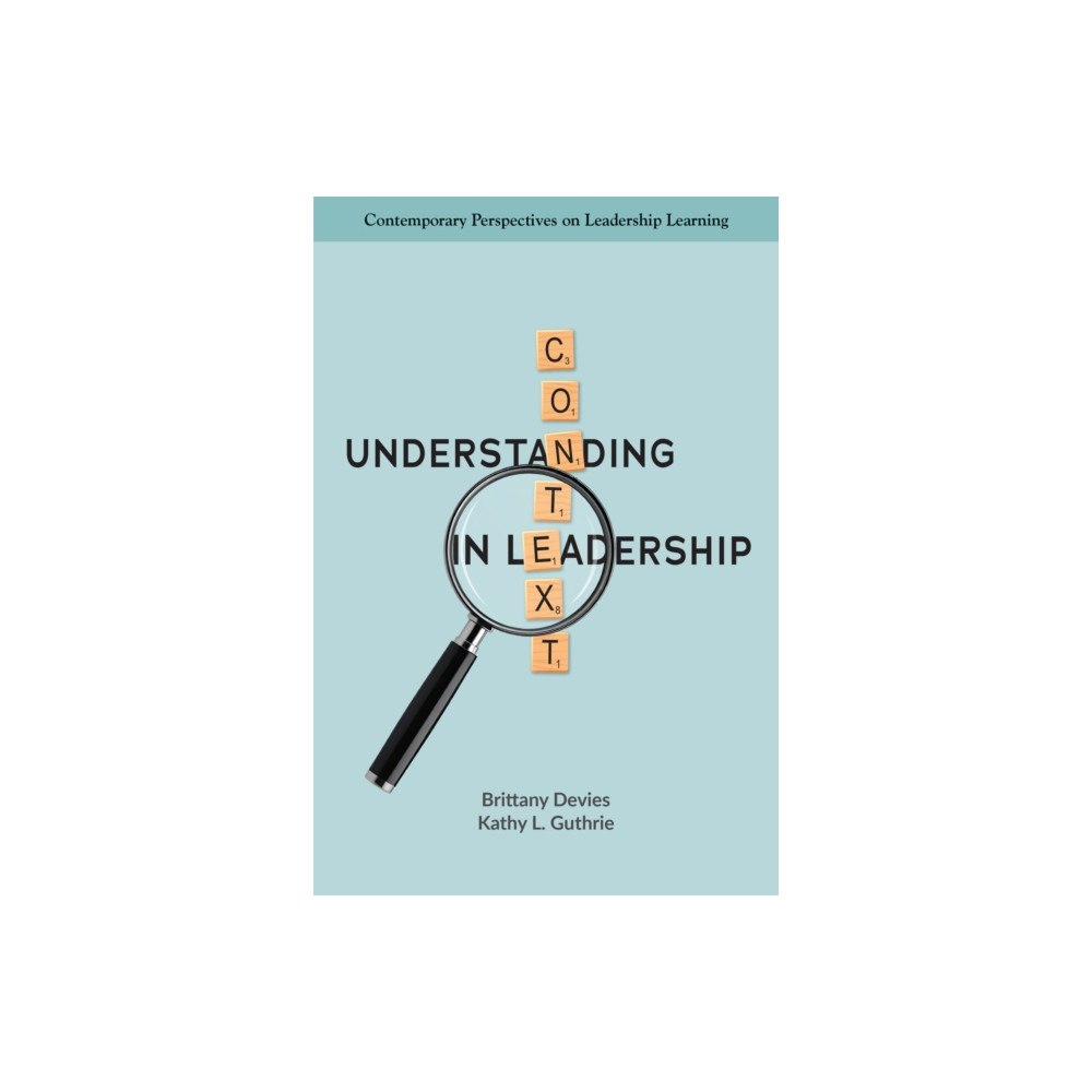 Emerald Publishing Limited Understanding Context in Leadership (häftad, eng)