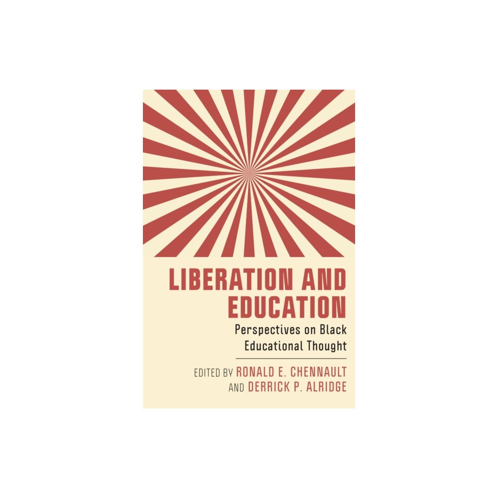 Rutgers University Press Liberation and Education (häftad, eng)