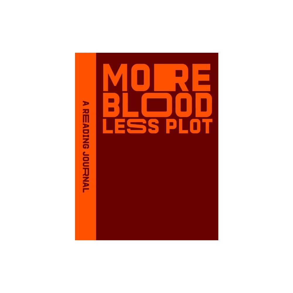Rockpool Publishing Reading Journal: More Blood, Less Plot (häftad, eng)