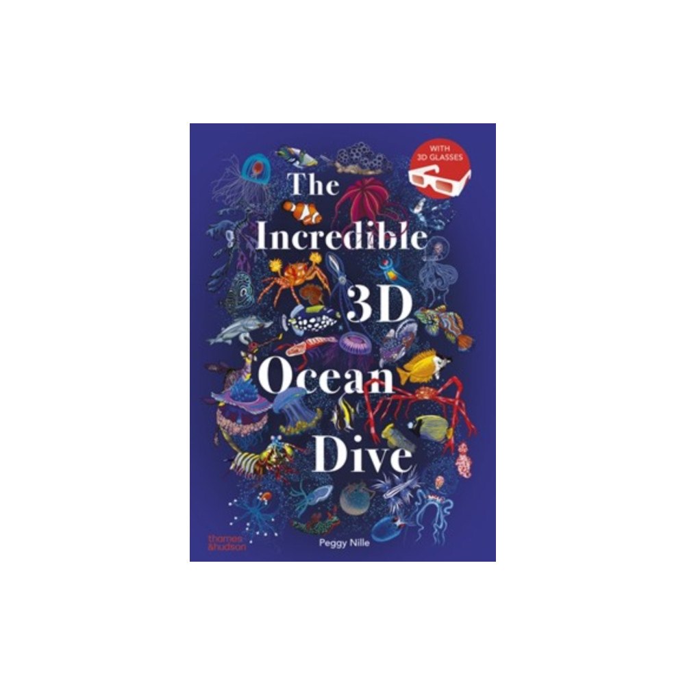 Thames & Hudson Ltd The Incredible 3D Ocean Dive (inbunden, eng)