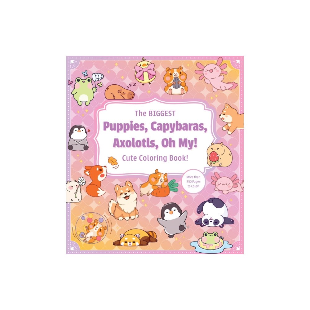 Quarto Publishing Group USA Inc The Biggest Puppies, Capybaras, Axolotls, Oh My! Cute Coloring Book! (häftad, eng)