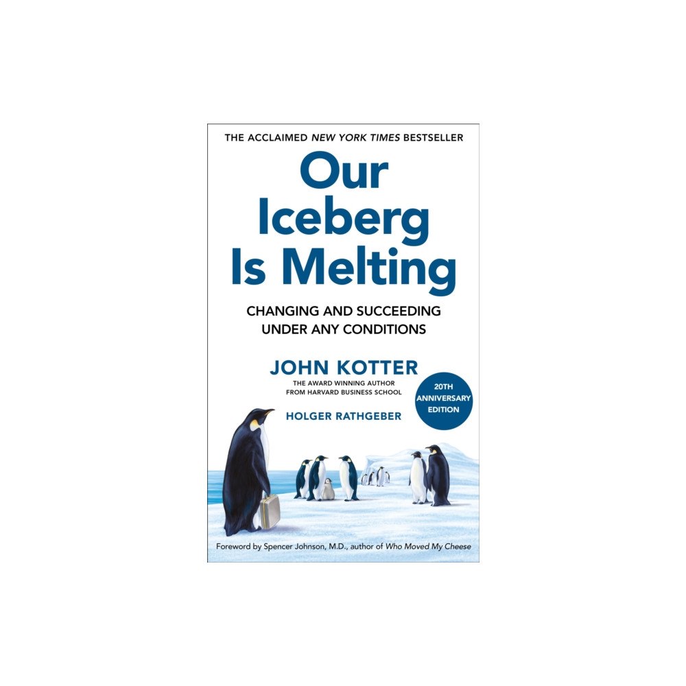 Pan Macmillan Our Iceberg Is Melting (inbunden, eng)