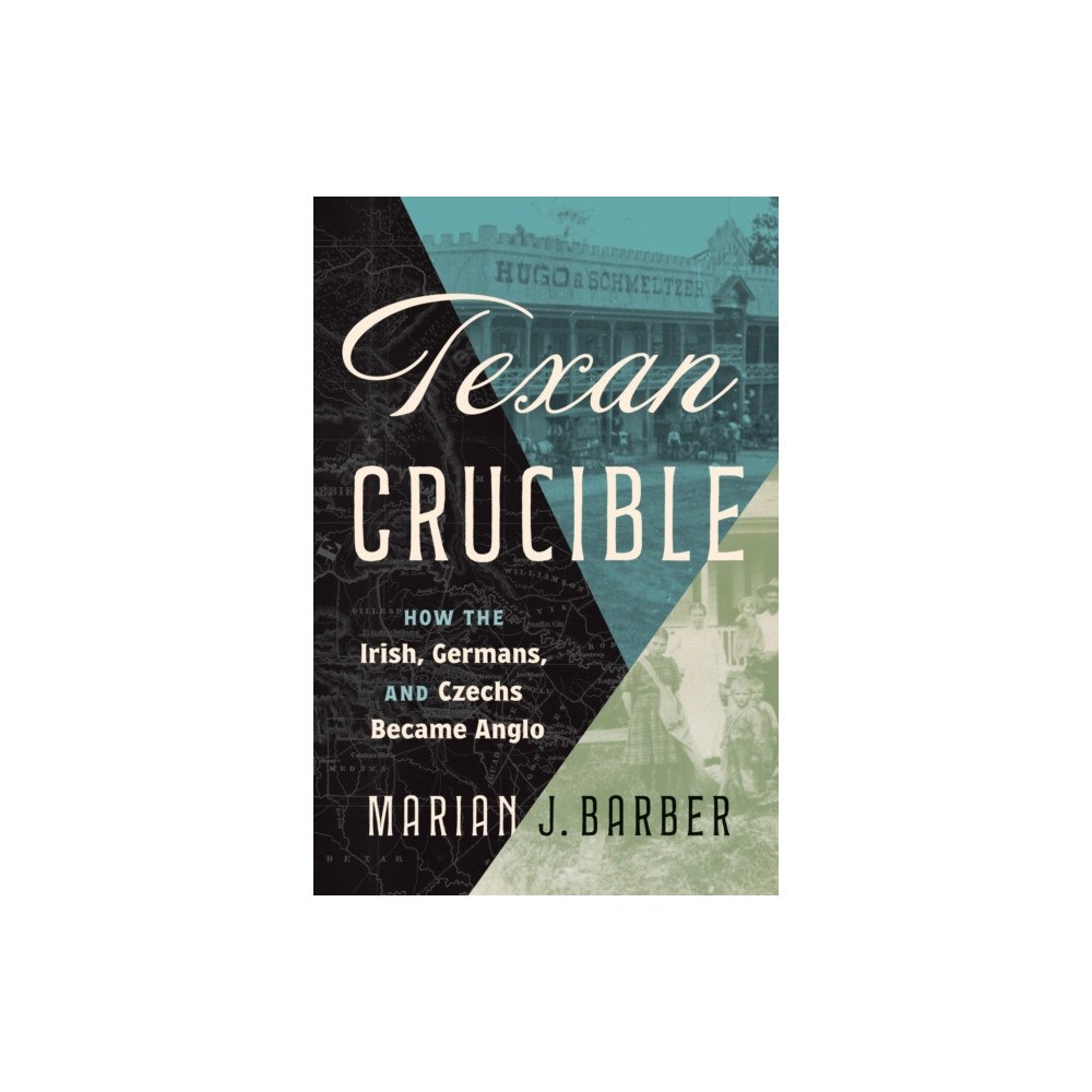 University of Texas Press Texan Crucible (inbunden, eng)