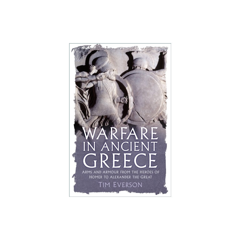 The History Press Ltd Warfare in Ancient Greece (häftad, eng)