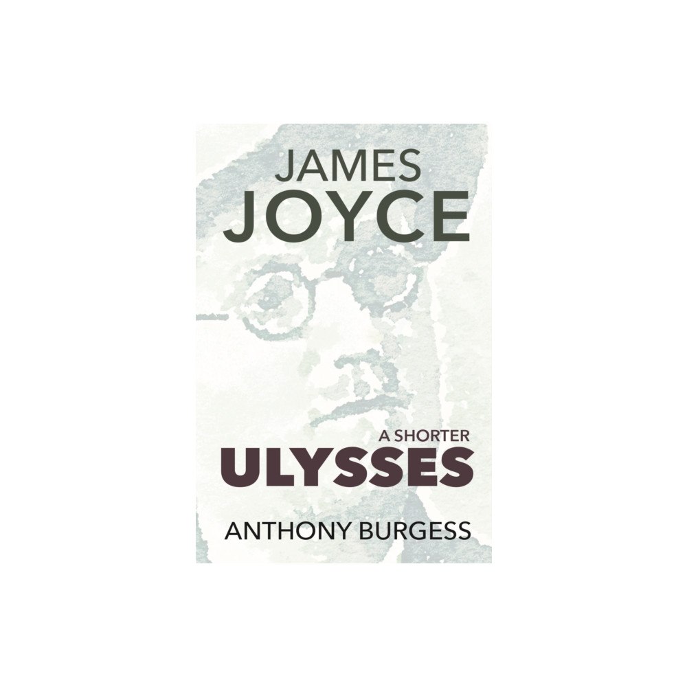 Galileo Publishers A Shorter Ulysses (häftad, eng)