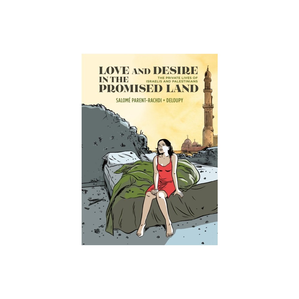 Fantagraphics Love and Desire in the Promised Land (inbunden, eng)