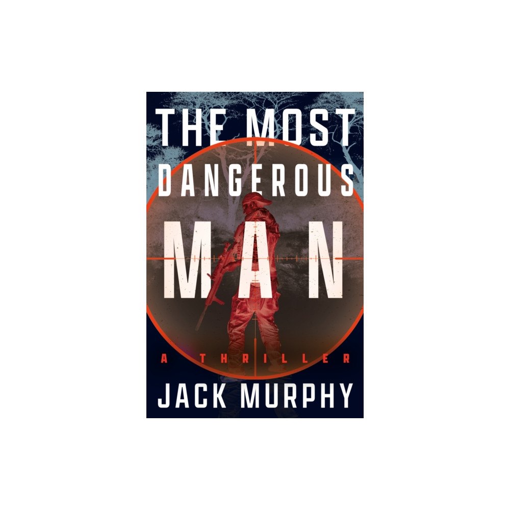 Crooked Lane Books The Most Dangerous Man (häftad, eng)