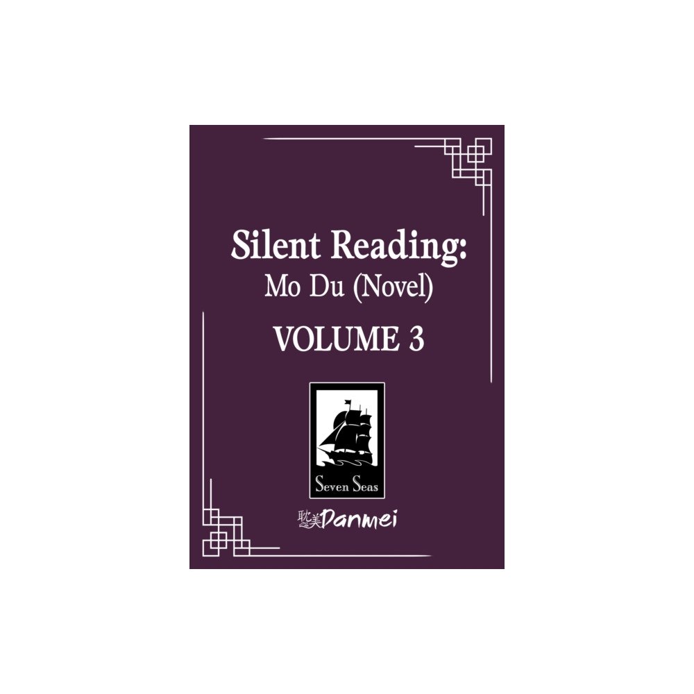 Seven Seas Entertainment, LLC Silent Reading: Mo Du (Novel) Vol. 3 (häftad, eng)