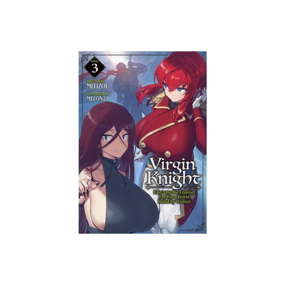 Seven Seas Entertainment, LLC Virgin Knight: I Became the Frontier Lord in a World Ruled by Women (Light Novel) Vol. 3 (häftad, eng)