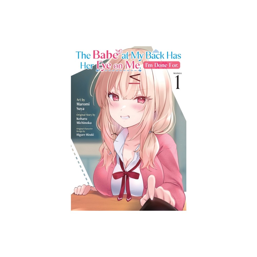 Seven Seas Entertainment, LLC The Babe at My Back Has Her Eye on Me. I'm Done For. (Manga) Vol. 1 (häftad, eng)
