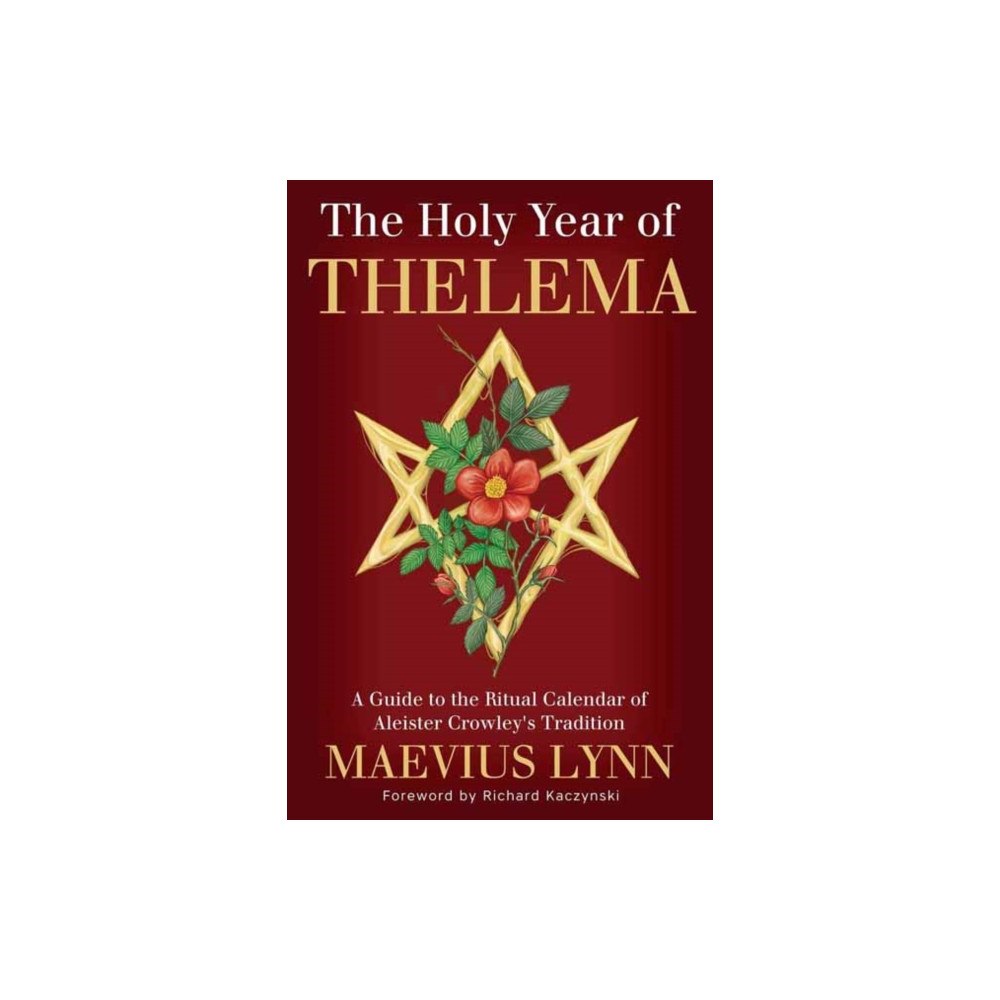 Llewellyn Publications,U.S. The Holy Year of Thelema (häftad, eng)