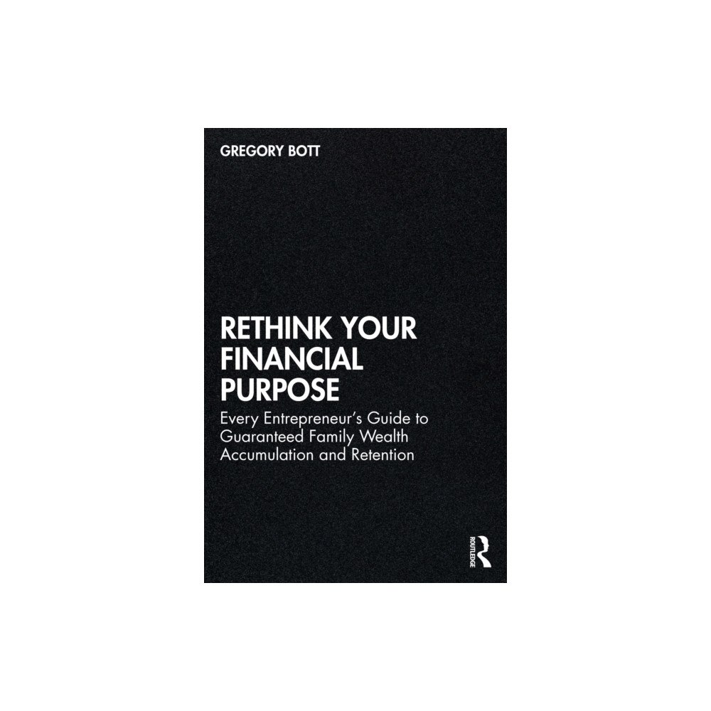 Taylor & francis ltd Rethink Your Financial Purpose (häftad, eng)