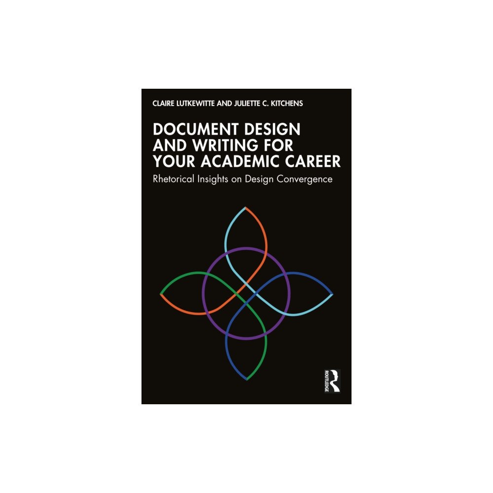 Taylor & francis ltd Document Design and Writing for Your Academic Career (häftad, eng)