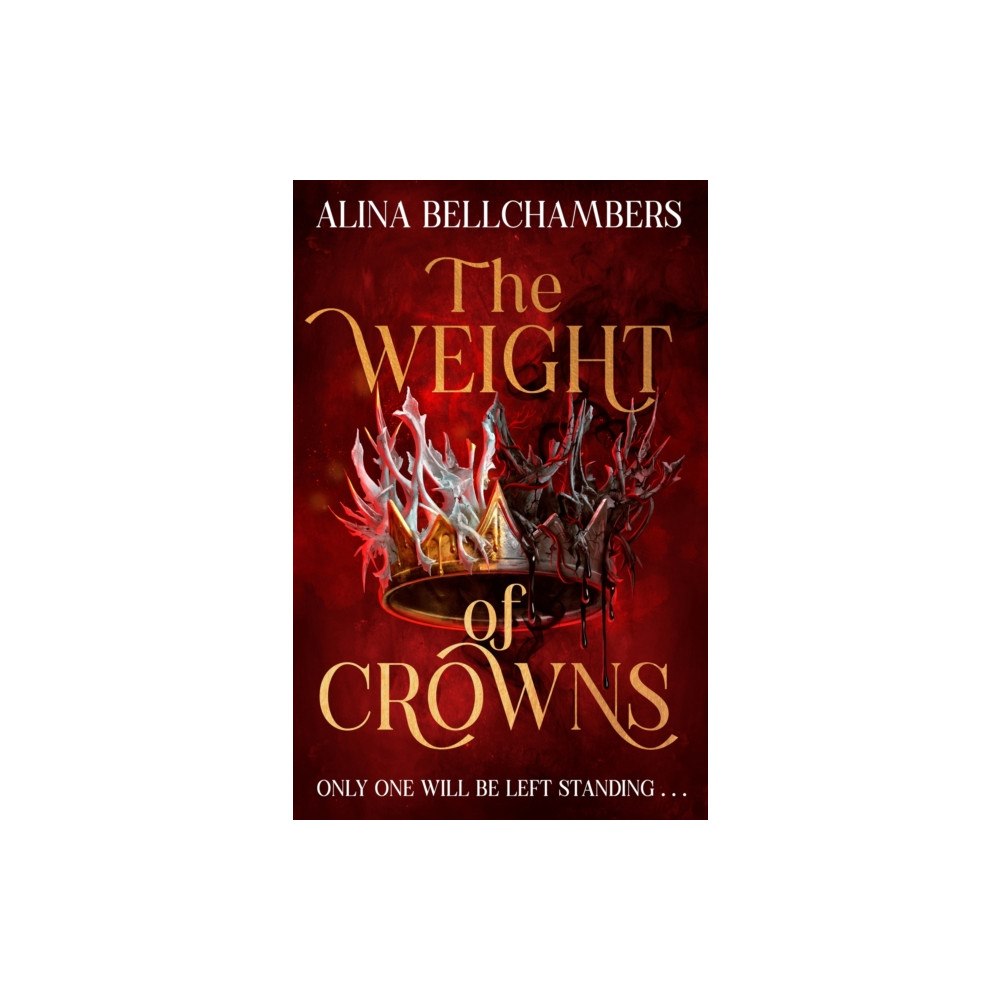 Hodder & Stoughton The Weight of Crowns (häftad, eng)