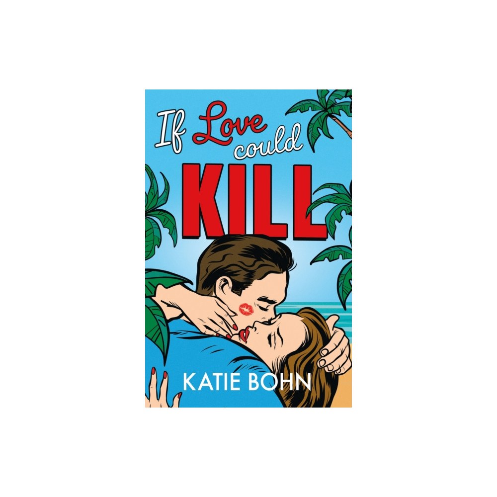 Quercus Publishing If Love Could Kill (häftad, eng)